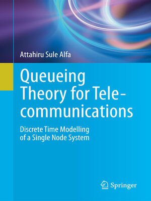 cover image of Queueing Theory for Telecommunications